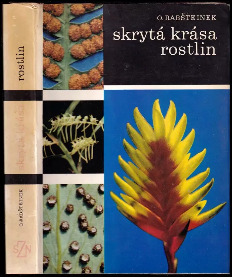 Skrytá krása rostlin (Otomar Rabšteinek, 1970)