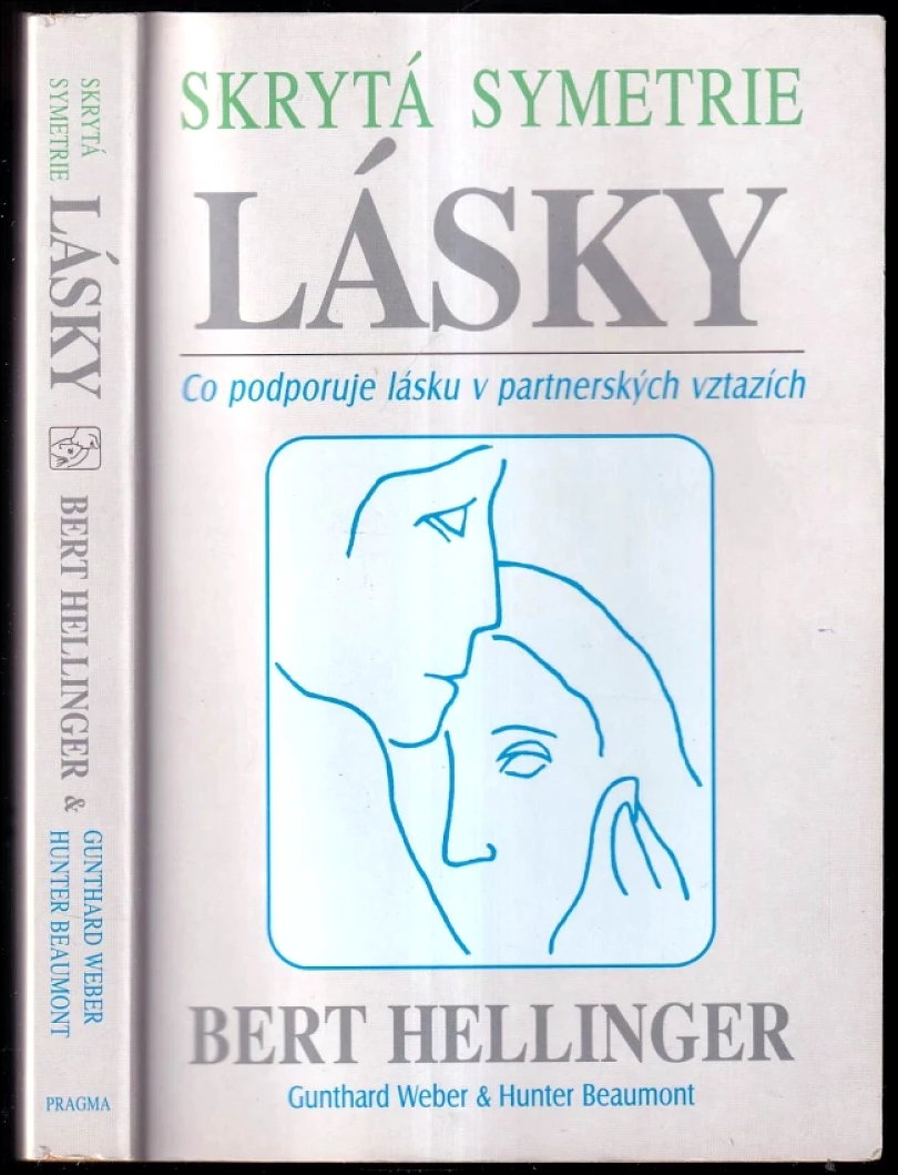 Levně Skrytá symetrie lásky (Bert Hellinger, 2000)