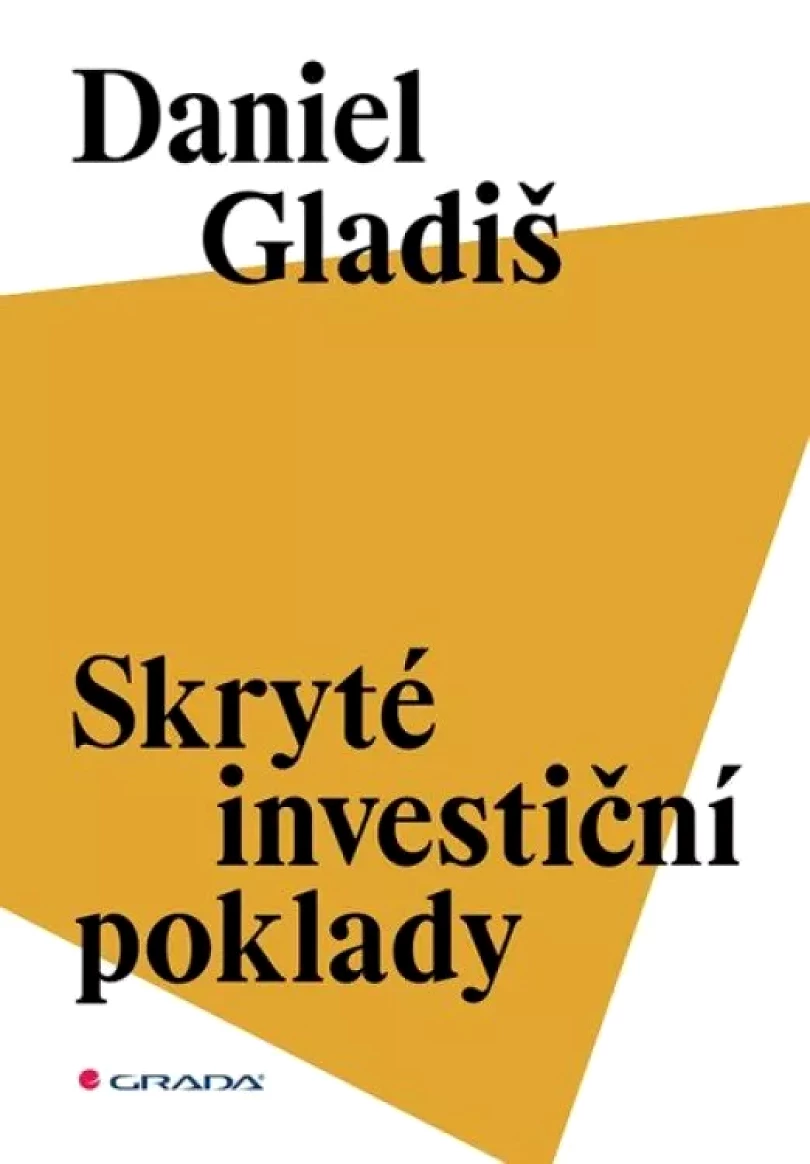Skryté investiční poklady (Daniel Gladiš, 2025)