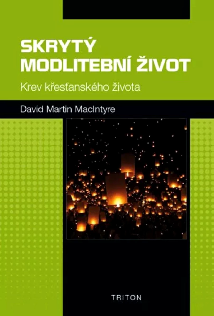 Levně Skrytý modlitební život (David McIntyre,, 2017)