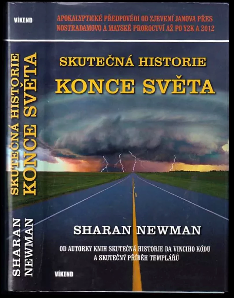 Skutečná historie konce světa (Sharan Newman, 2010)