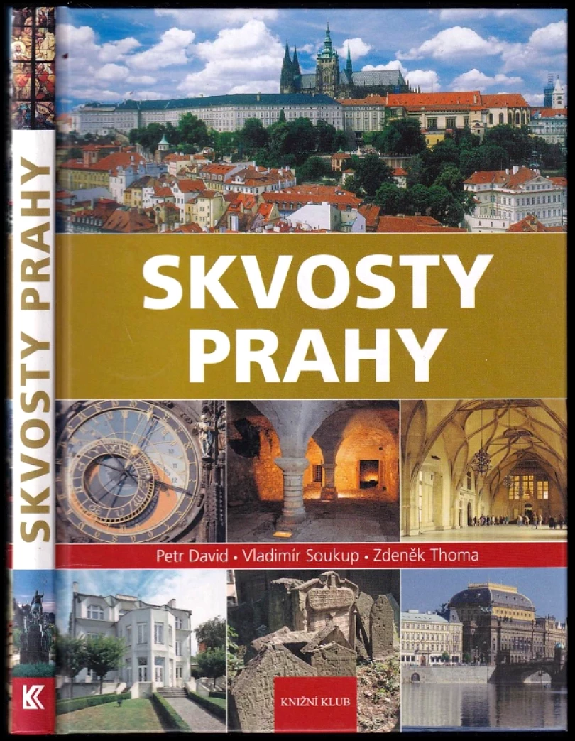Skvosty Prahy (Petr David, 2010)