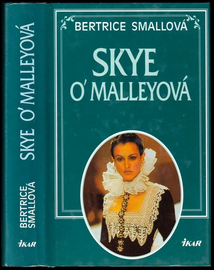Levně Skye O'Malleyová (Bertrice Small, 1998)