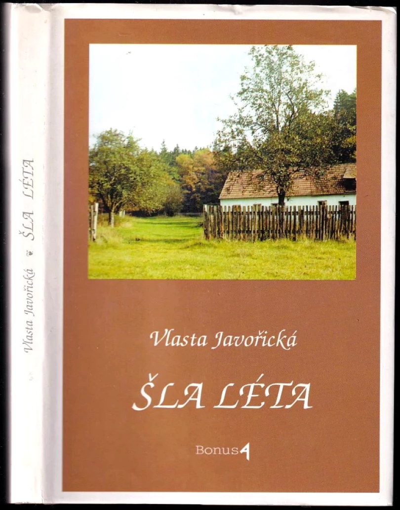 Levně Šla léta (Vlasta Javořická, 1993)