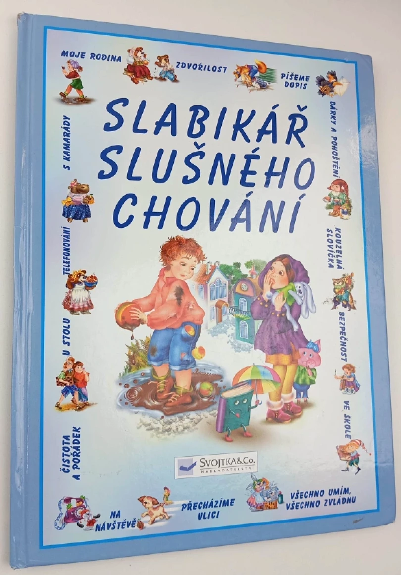 Levně Slabikář slušného chování (Jiří Dvořák, 2011)