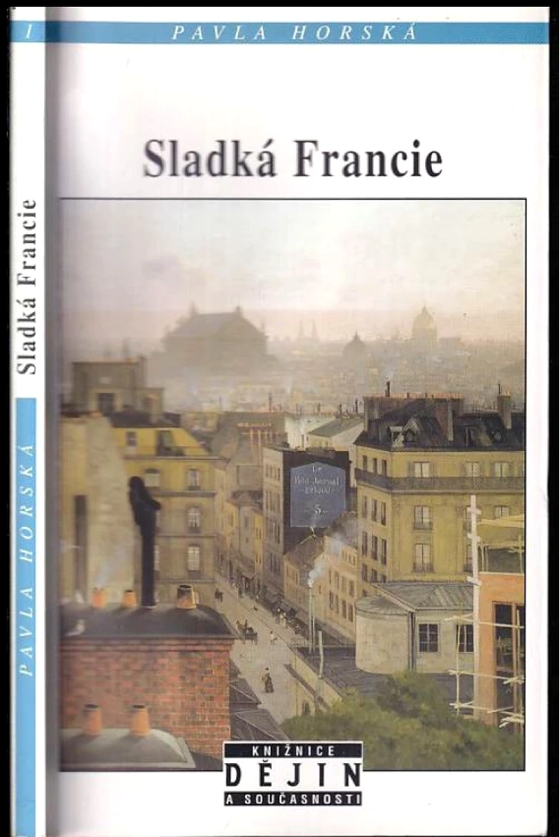Sladká Francie (Pavla Horská, 1996)