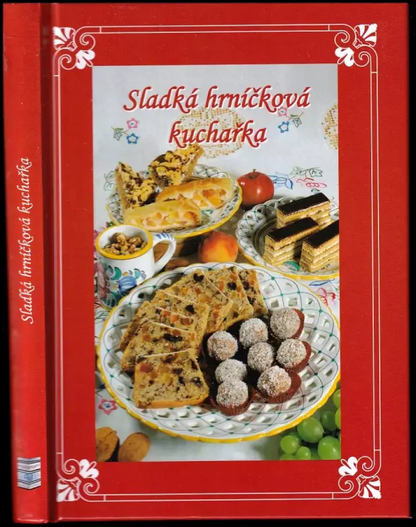 Levně Sladká hrníčková kuchařka (Zdenka Horecká, 2012)