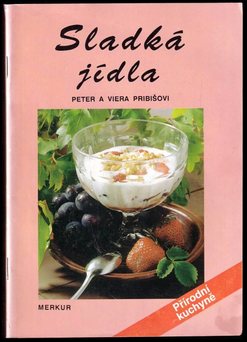 Sladká jídla (Peter Pribiš, 1992)