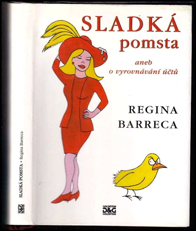 Sladká pomsta, aneb, O vyrovnávání účtů (Regina Barreca, 1997)