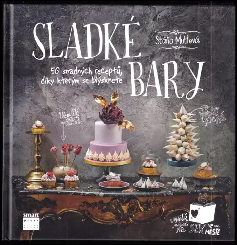 Levně Sladké bary (Stáňa Mutlová, 2014)