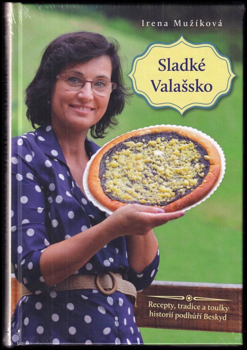 Levně Sladké Valašsko (Irena Mužíková, 2025)