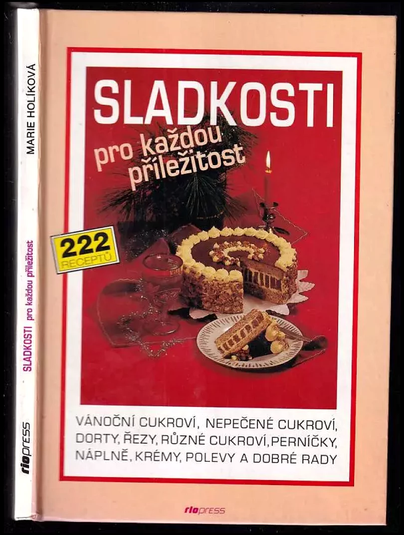Sladkosti pro každou příležitost (Marie Holíková, 1993)