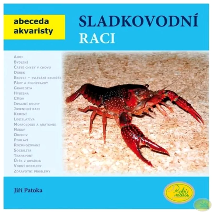 Levně Sladkovodní raci (Jiří Patoka, 2013)