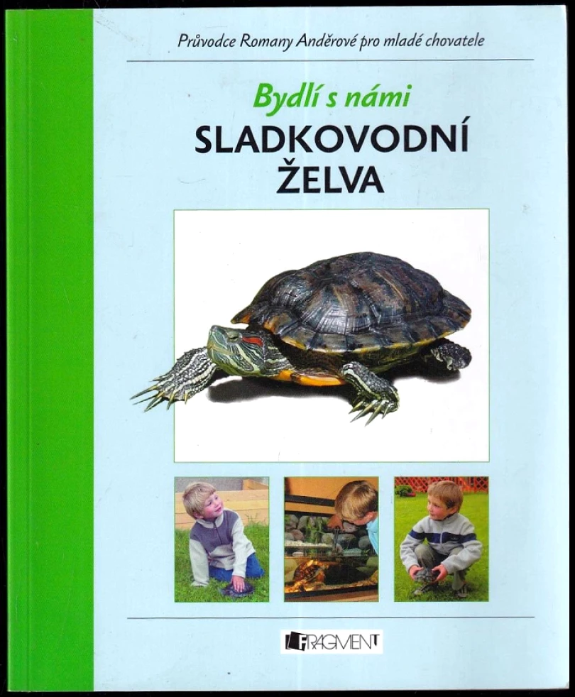 Levně Sladkovodní želva (Romana Anděrová, 2005)