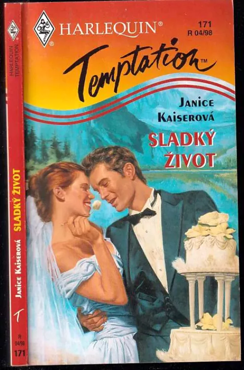 Sladký život (Janice Kaiser, 1998)