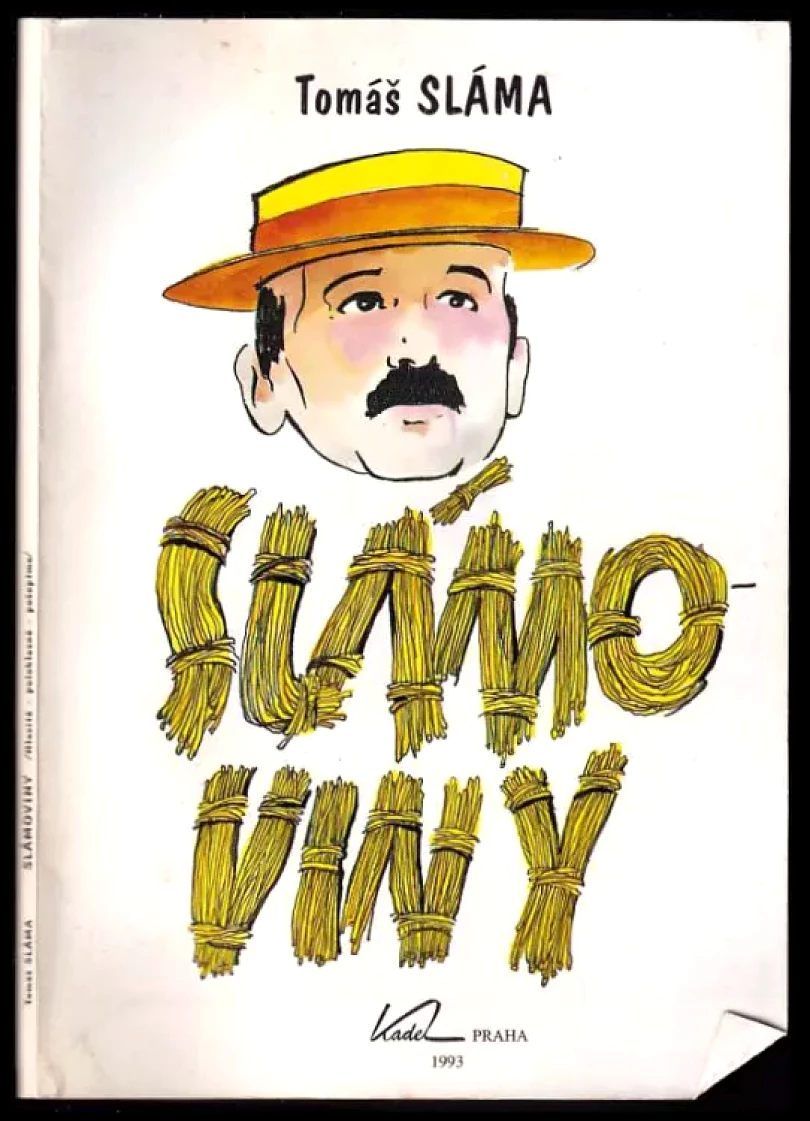 Levně Slámoviny (Tomáš Sláma, 1993)