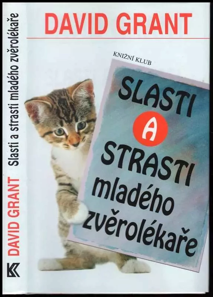 Levně Slasti a strasti mladého zvěrolékaře (David Grant, 2002)