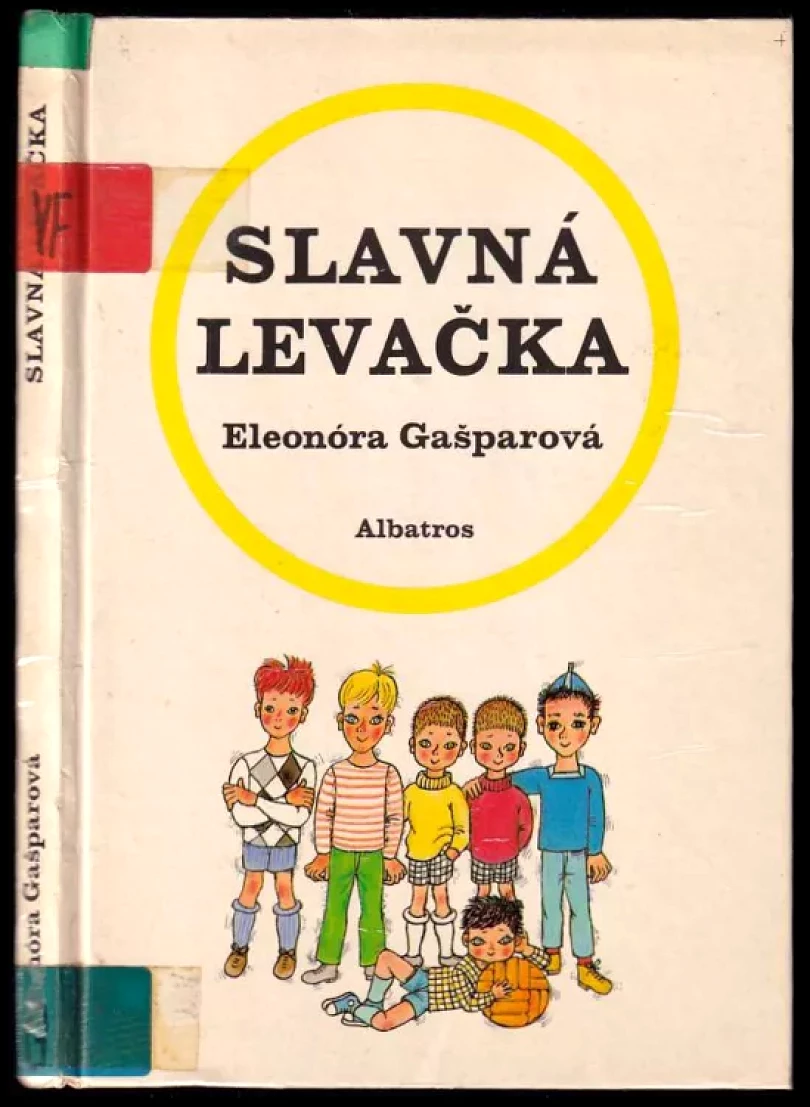 Slavná levačka (Eleonóra Gašparová, 1983)