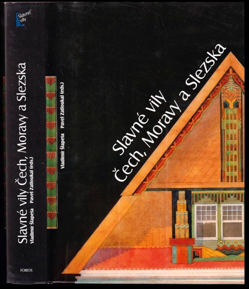 Levně Slavné vily Čech, Moravy a Slezska (, 2010)