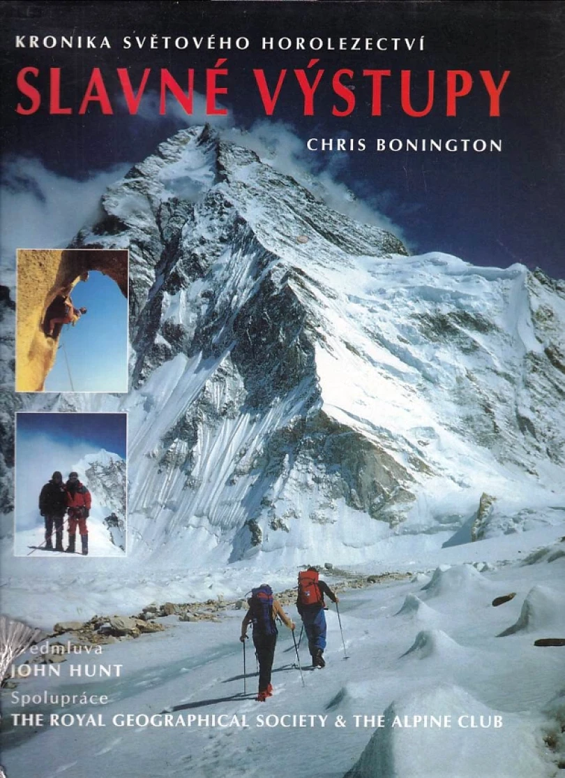 Levně Slavné výstupy (Chris Bonington, 1994)