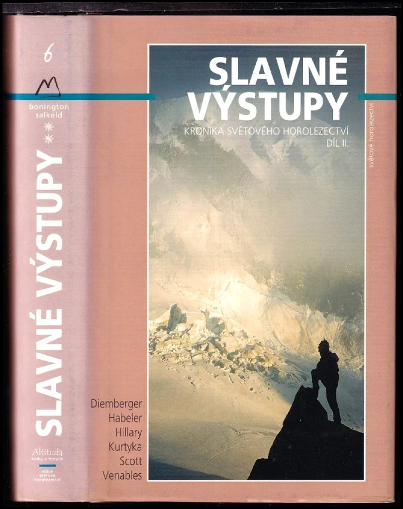 Levně Slavné výstupy (Chris Bonington, 2001)