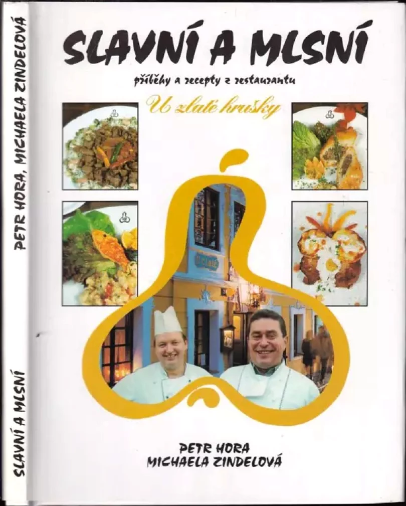 Slavní a mlsní (Michaela Zindelová, 1998)