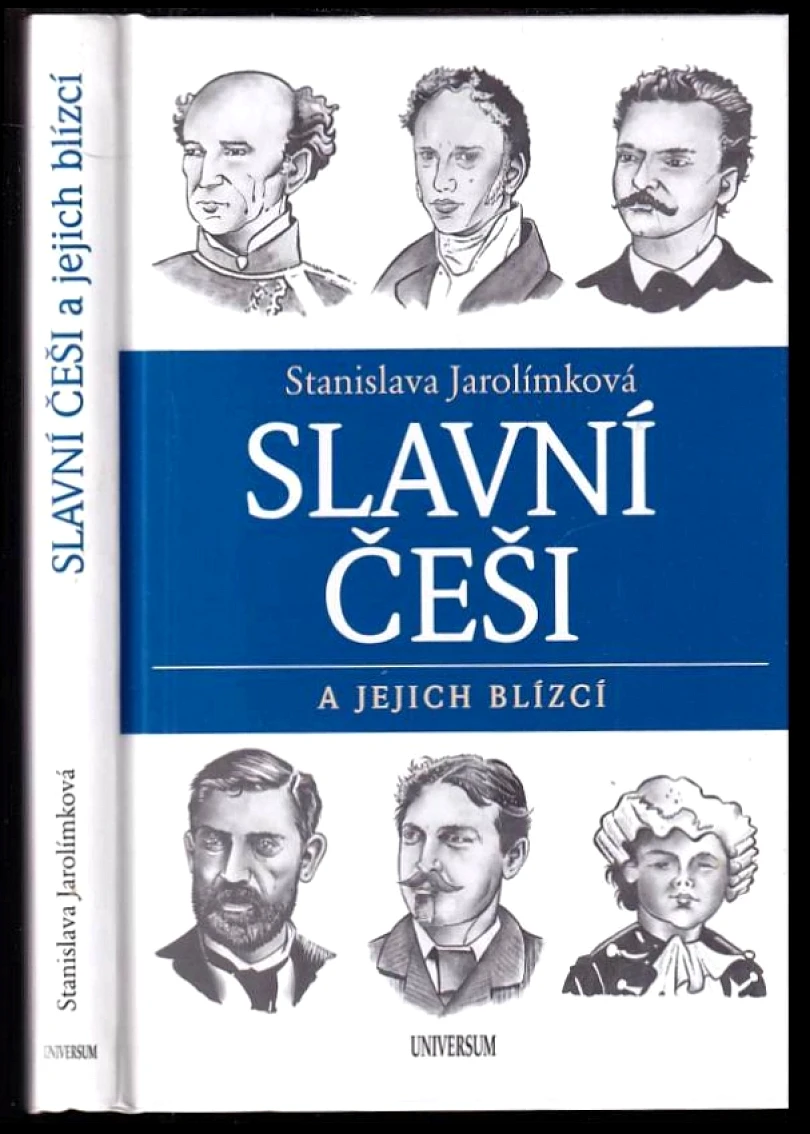 Levně Slavní Češi a jejich blízcí (Stanislava Jarolímková, 2020)