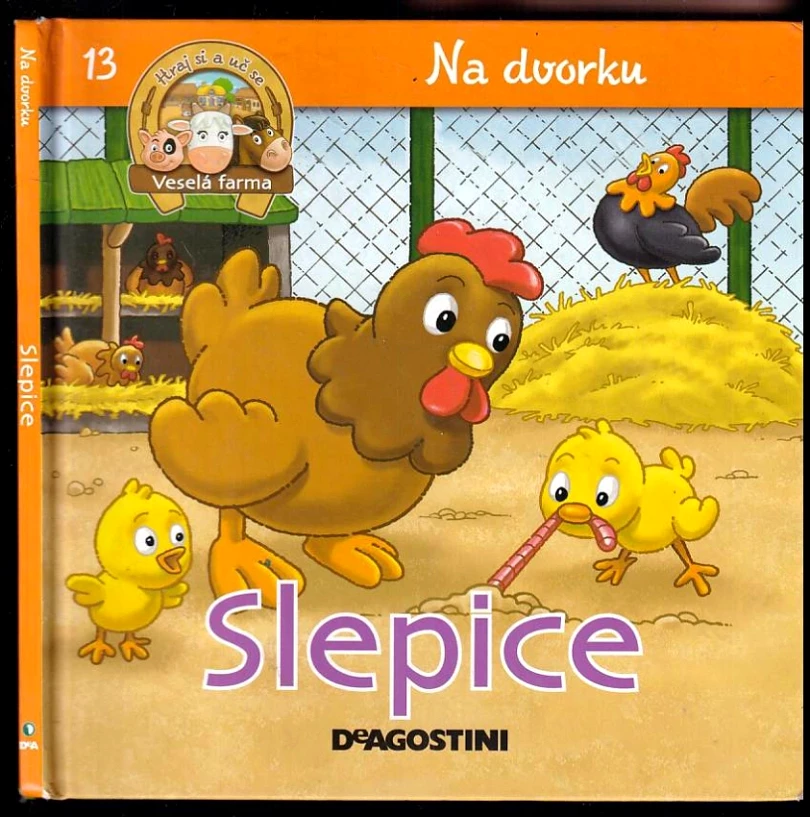 Levně Slepice, kohout a kuřata (, 2008)