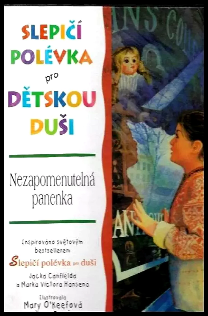 Levně Slepičí polévka pro dětskou duši (Lisa McCourt, 1998)
