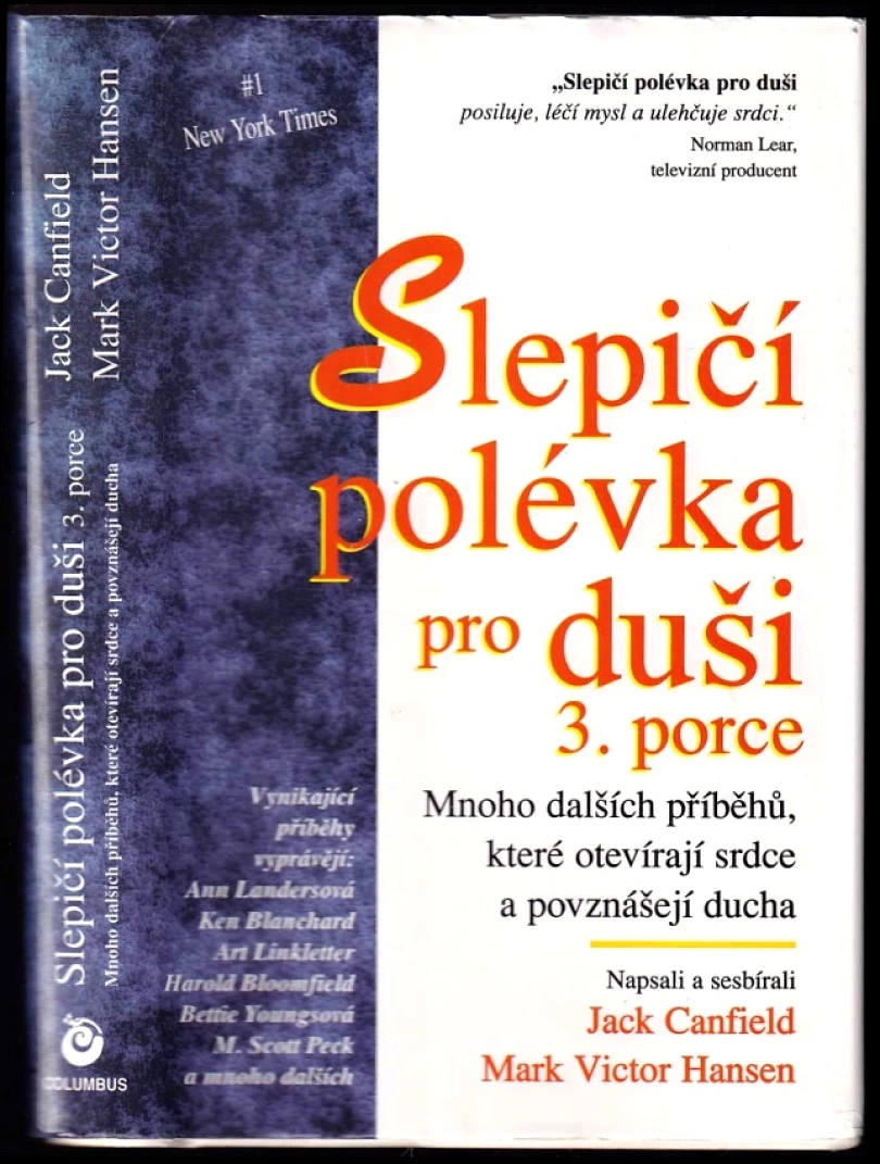 Levně Slepičí polévka pro duši (Jack Canfield, 1997)