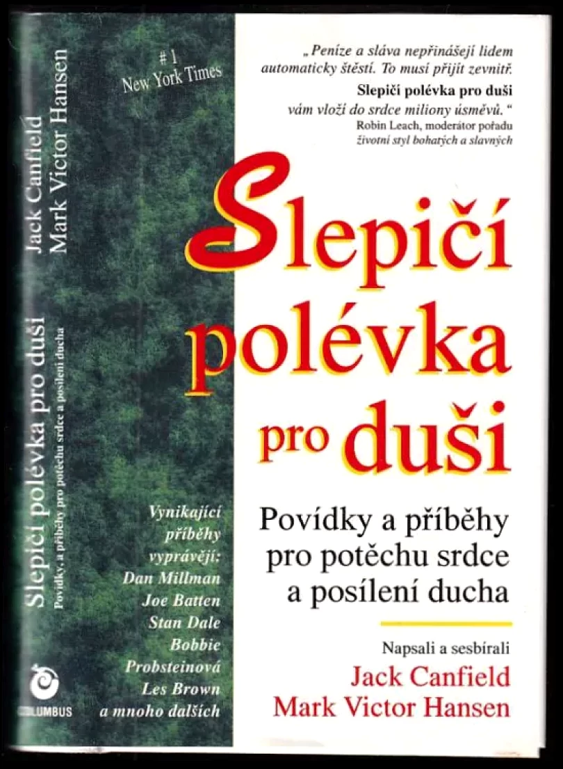 Levně Slepičí polévka pro duši (Jack Canfield, 1996)