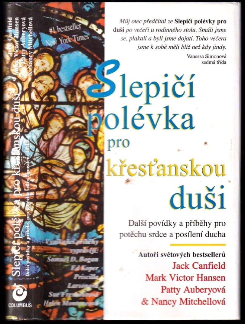 Slepičí polévka pro křesťanskou duši (, 1998)