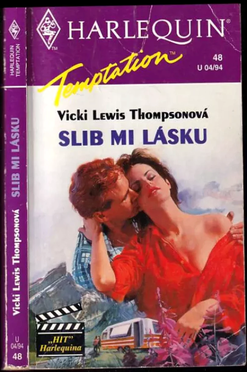 Levně Slib mi lásku (Vicki Lewis Thompson, 1994)