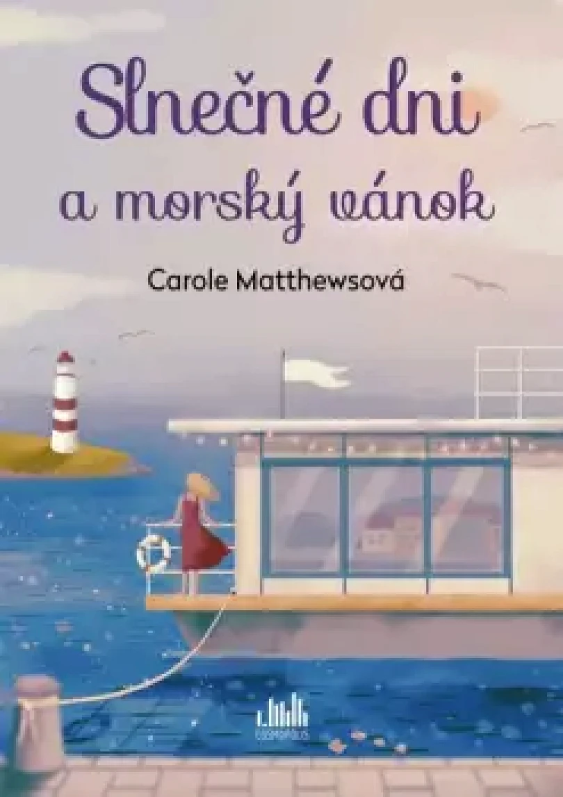 Slnečné dni a morský vánok (Carole Matthewsová,, 2023)