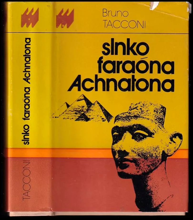 Slnko faraóna Achnatona (Bruno Tacconi, 1986)