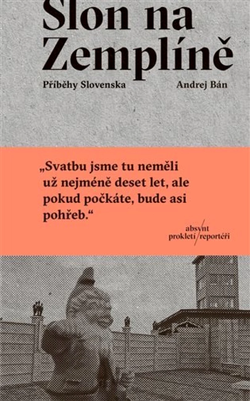Slon na Zemplíně (Andrej Bán, 2019)