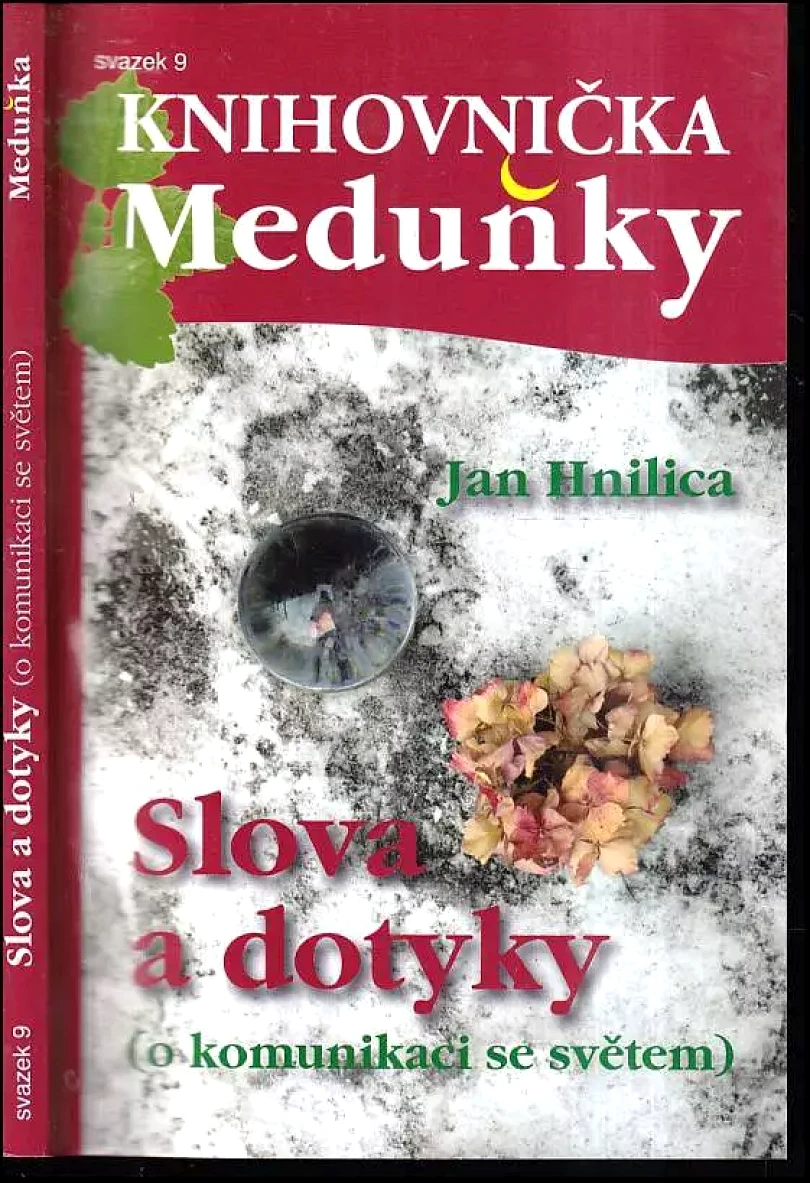 Levně Slova a dotyky (Jan Hnilica, 2011)