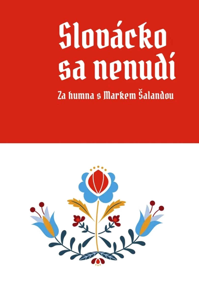 Levně Slovácko sa nenudí (Šalanda Marek, 2023)