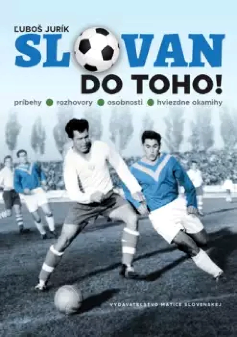 Slovan do toho! (Ľuboš Jurík, 2020)