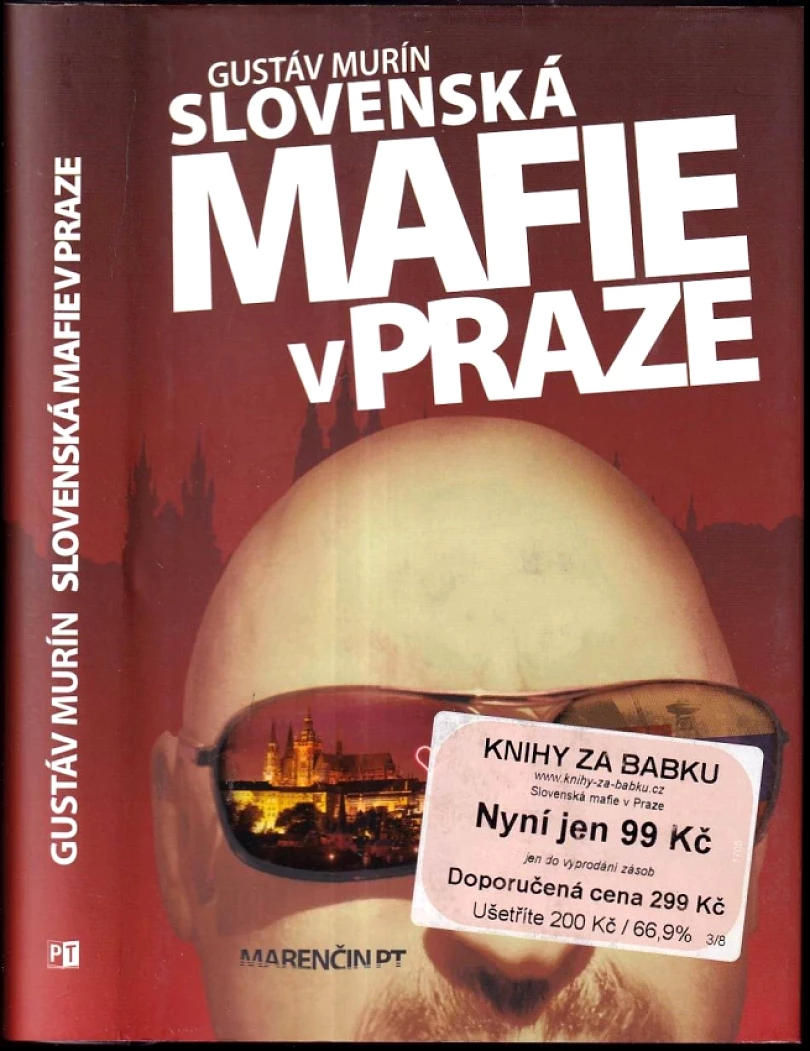 Slovenská mafie v Praze (Gustáv Murín, 2014)