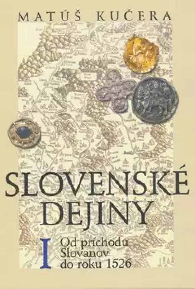 Slovenské dejiny (Matúš Kučera, 2011)
