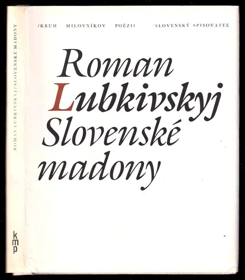 Levně Slovenské madony (Roman Lubkìvs‘kyj, 1988)