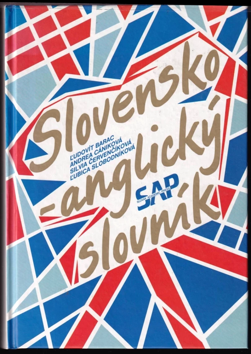 Levně Slovensko-anglický slovník (Silvia Červenčíková, 1997)