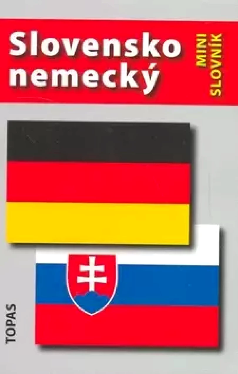Slovensko-nemecký a nemecko-slovenský minislovník (Tomáš Dratva, 2009)