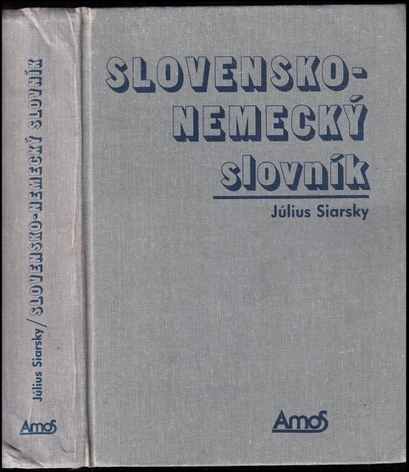 Slovensko-nemecký slovník (Július Siarsky, 1991)