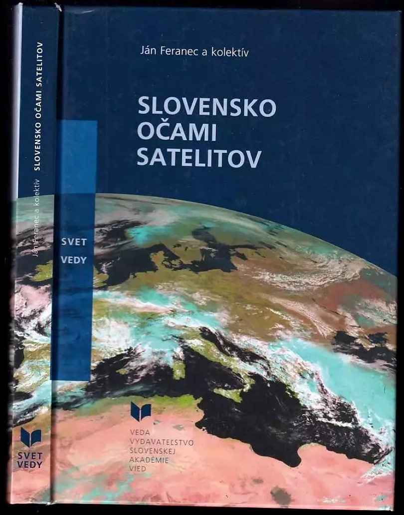 Slovensko očami satelitov (Ján Feranec, 2010)