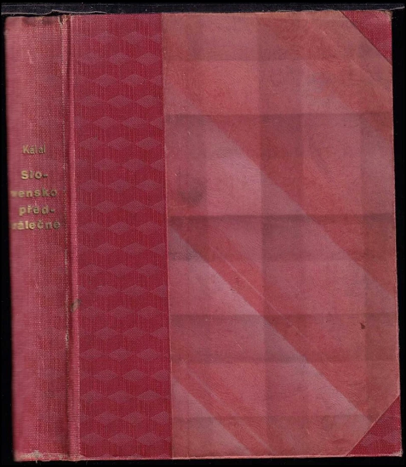 Slovensko předválečné (Karel Kálal, 1928)