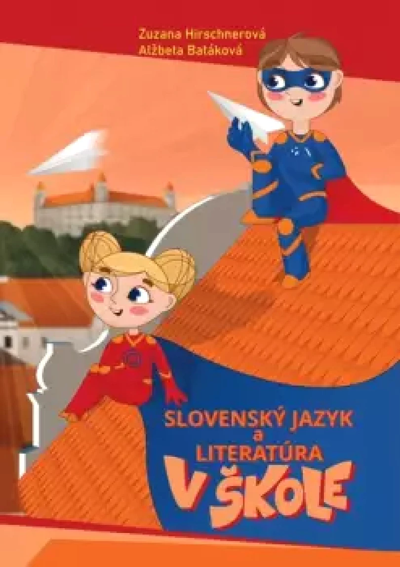 Slovenský jazyk a literatúra v škole (, 2022)