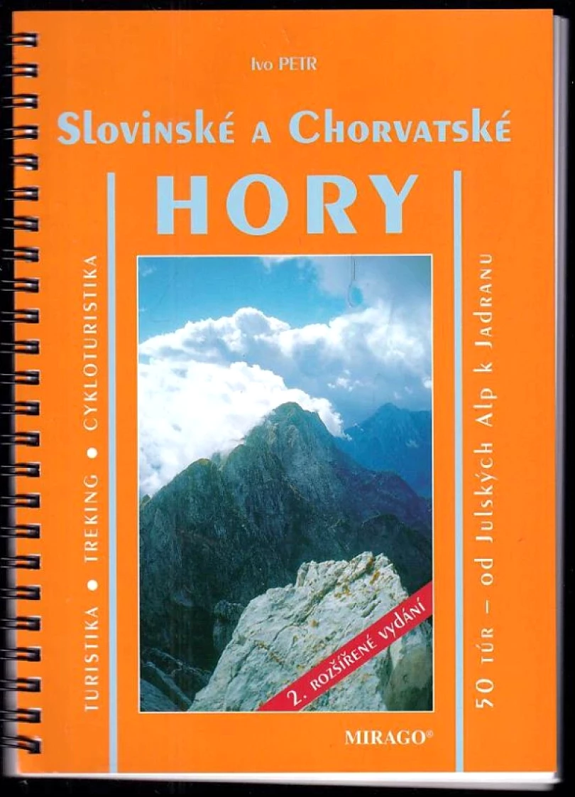 Slovinské a chorvatské hory (Ivo Petr, 2007)