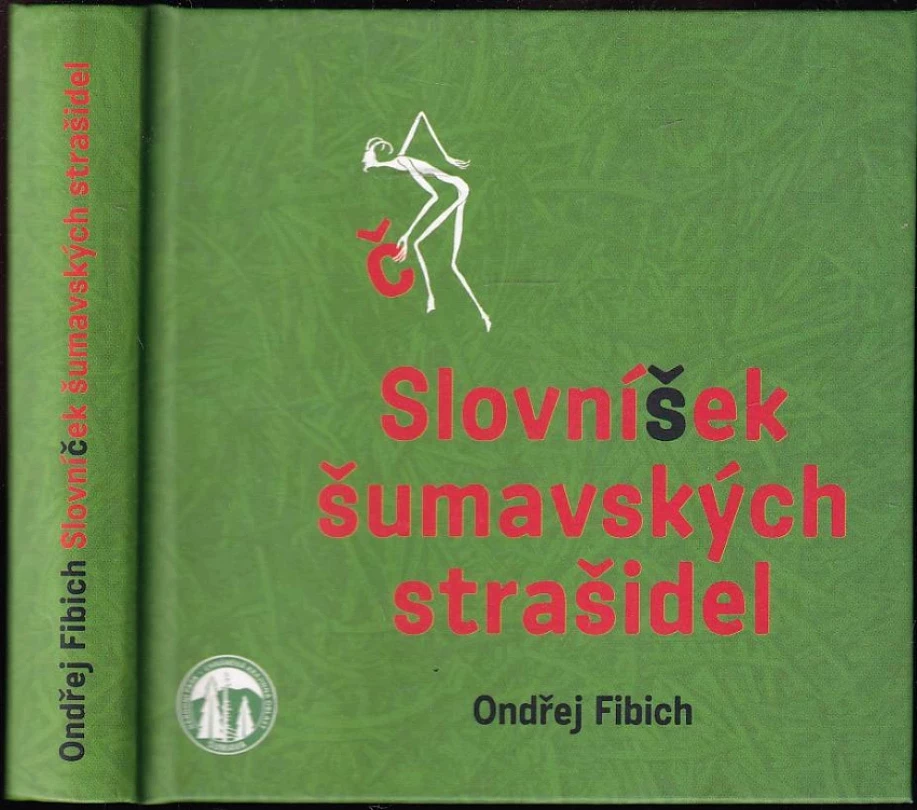 Levně Slovníček šumavských strašidel - PODPIS ONDŘEJ FIBICH (Ondřej Fibich, 2015)